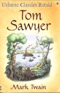 Image of Tom Sawyer - A Hymn to Boyhood