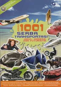 Image of Kisah 1001 serba transportasi jadul, modern, dan futuristik