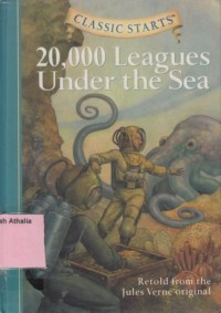 Image of 20.000 Leagues Under The Sea : Retold From The Jules Verne Original
