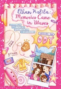 Image of Ethan Kalila: Memories Came in Waves