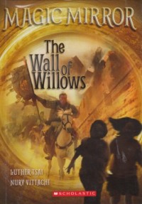 Image of The Wall of Willows