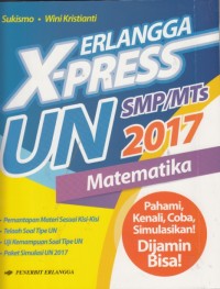 Image of Erlangga X-press UN SMP/MTs 2017 Matematika